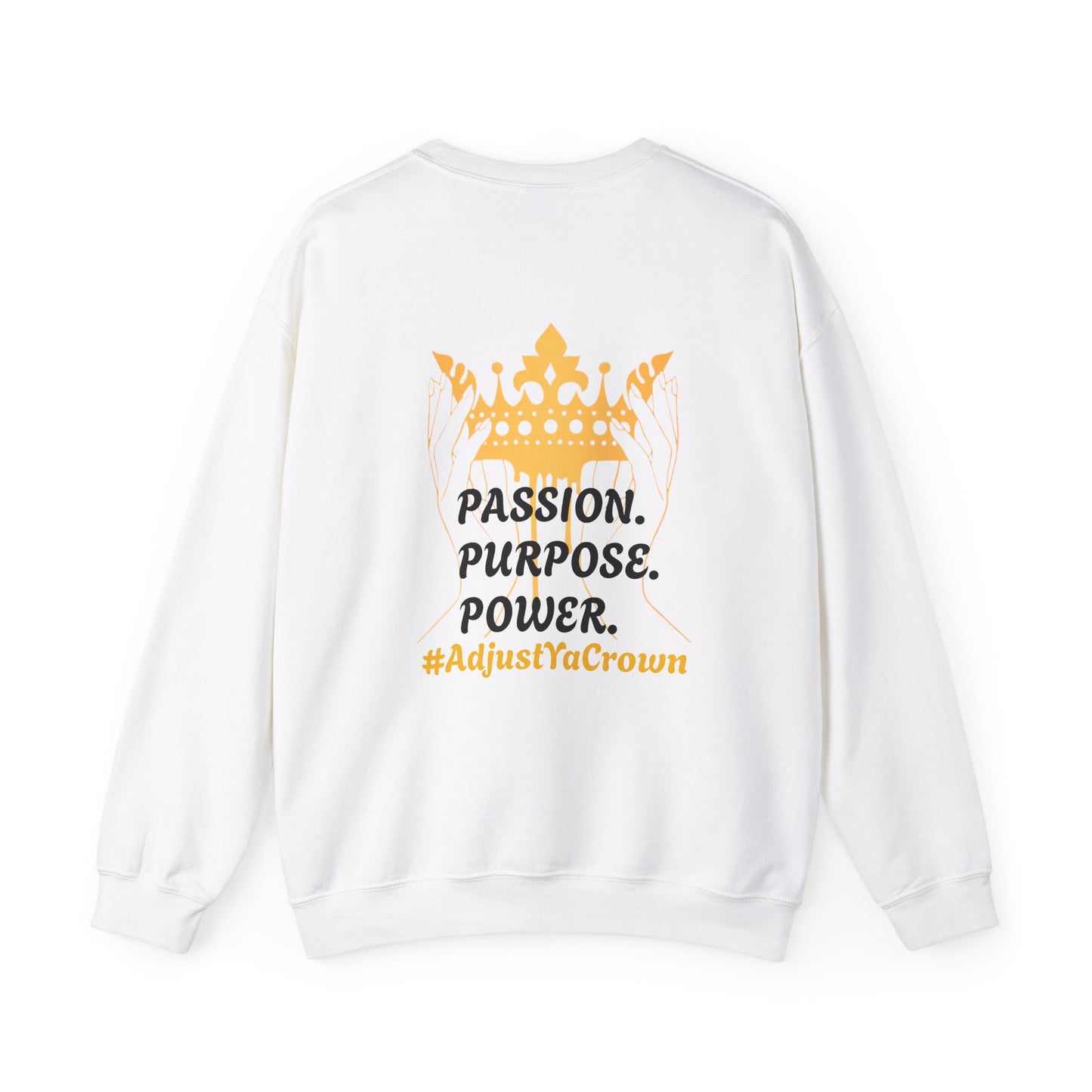 Passion Purpose Power Crewneck Sweatshirt