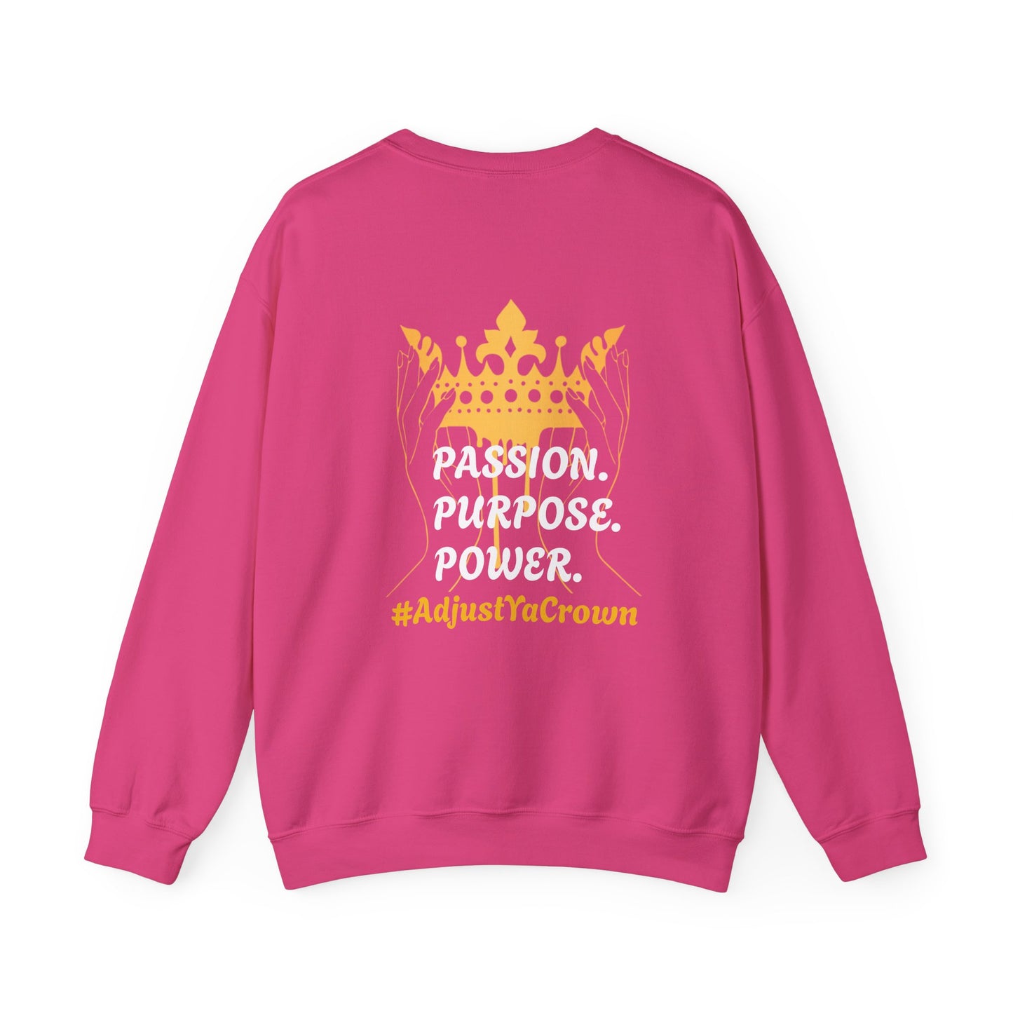 Passion Purpose Power Crewneck Sweatshirt