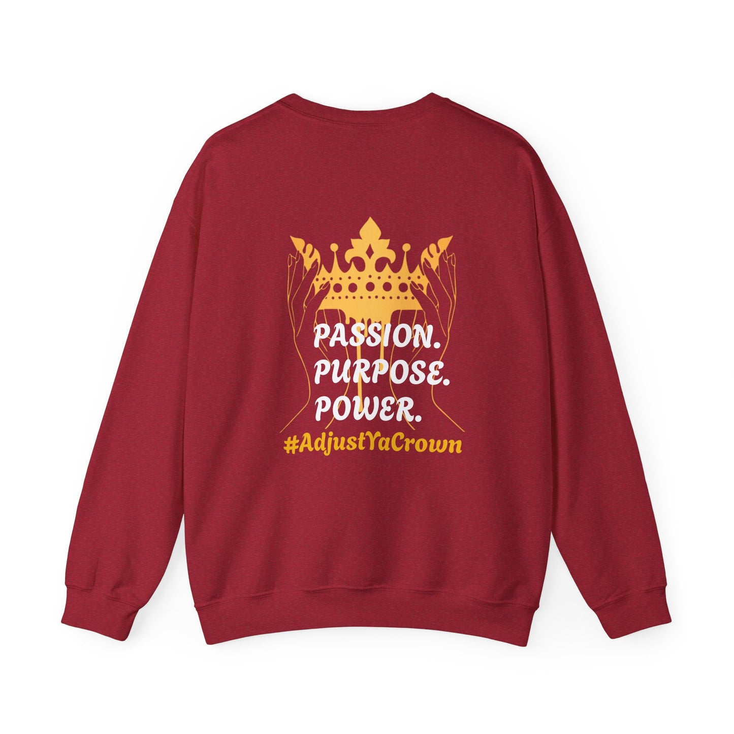 Passion Purpose Power Crewneck Sweatshirt