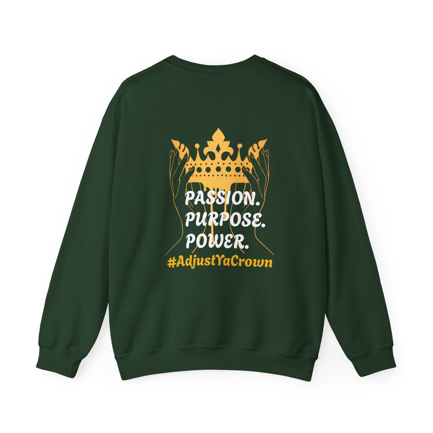 Passion Purpose Power Crewneck Sweatshirt