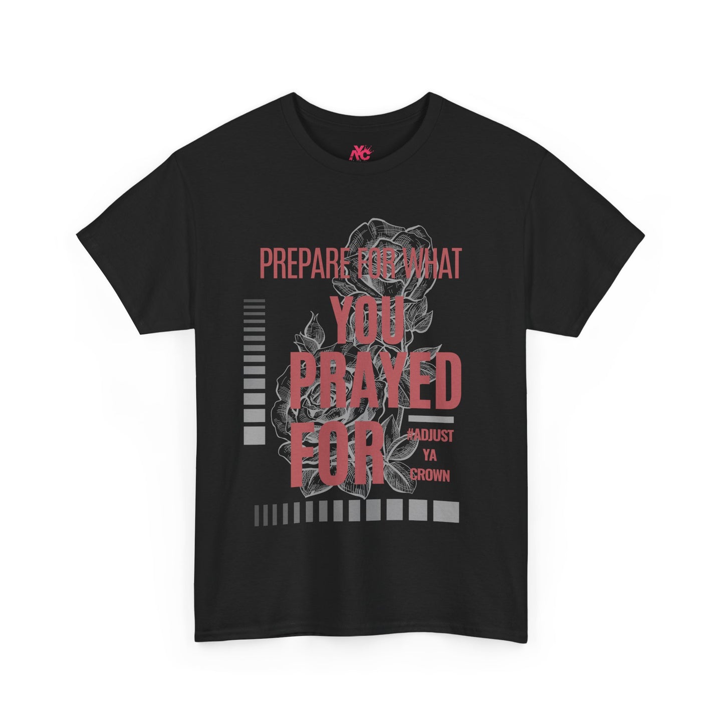 AYC "Prepare For What You Prayed For" Unisex Heavy Cotton Tee