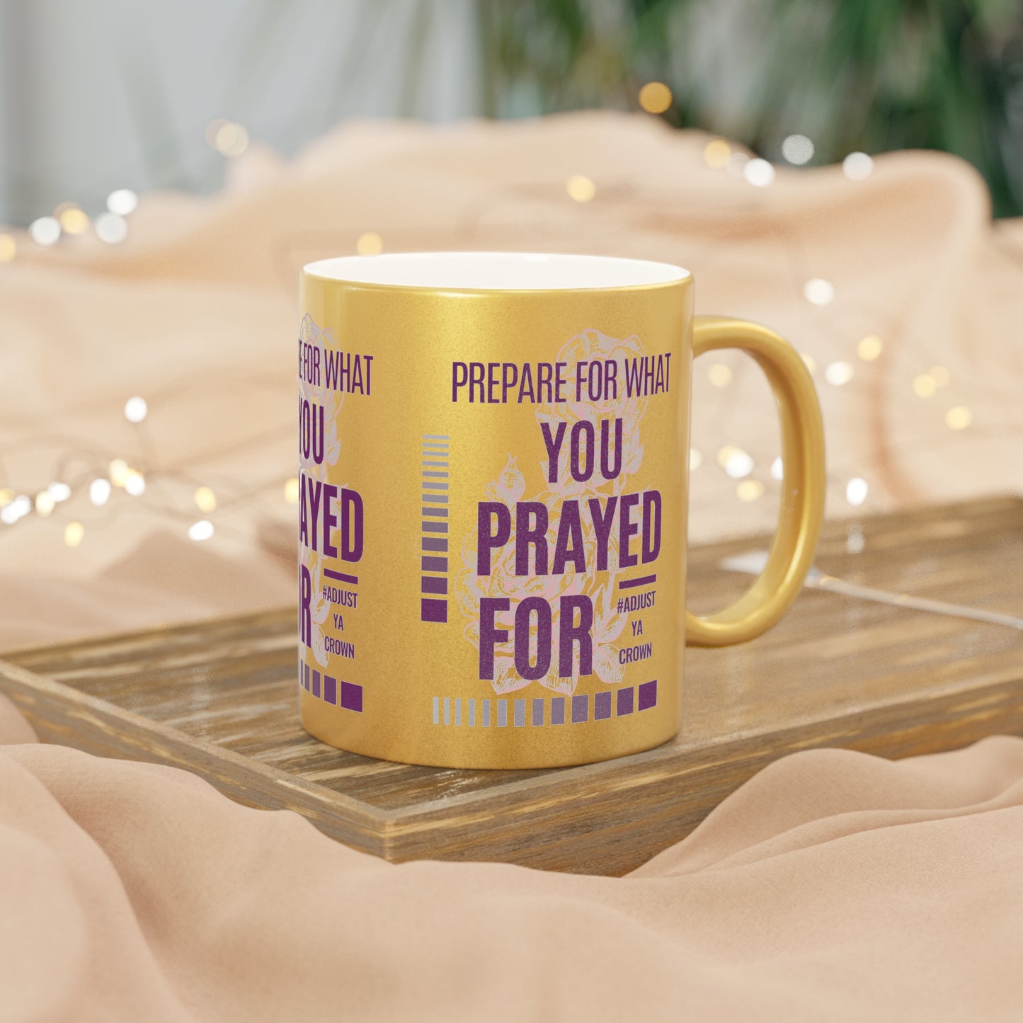 AYC "Prepare For What You Pray For" Metallic Mug (Silver\Gold)
