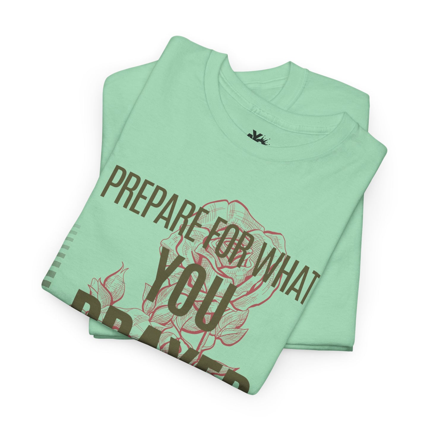 AYC "Prepare For What You Prayed For" Unisex Heavy Cotton Tee